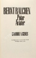 Bernt Balchen  by GLINES, Carroll V. 